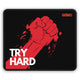 TRY HARD